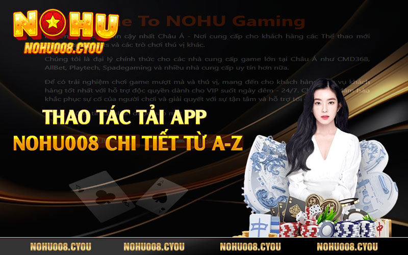 Thao tác tải app Nohu008 chi tiết từ A-Z